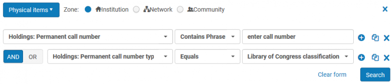 Screenshot shows an Advanced Search with two search criteria- first for the Physical Item search's Call Number in the Holdings, and second the Holdings Call Number Type for the item