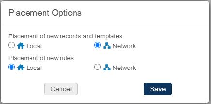 An image of the Placement Options dialog in the Alma metadata editor. Placement of new records and templates is set to Network; Placement of new rules is set to Local.